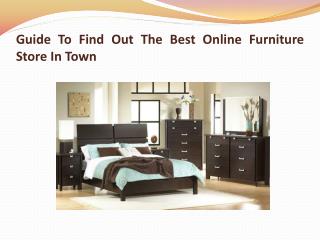 Guide To Find Out The Best Online Furniture Store In Town