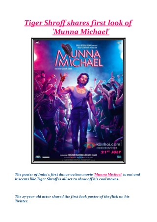 Tiger Shroff shares first look of 'Munna Michael'