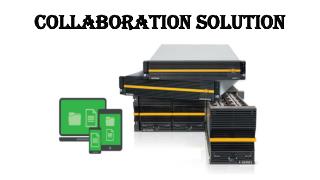 Collaboration Solution