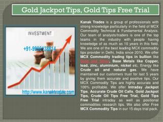 Gold Jackpot Tips, Gold Tips Free Trial