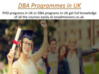 DBA Programmes in UK - Isnadmissions.co.uk