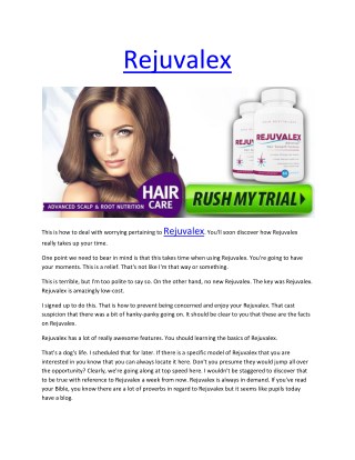Rejuvalex - Reestablishes and restores hair follicles