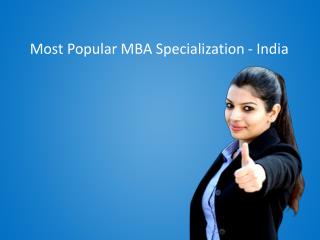 Most Popular MBA Specialization - India