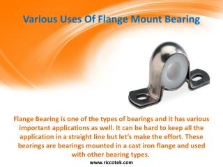 Various Uses Of Flange Mount Bearing