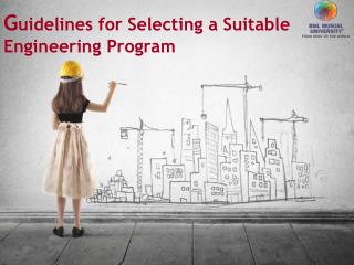 Guidelines for Selecting A Suitable Engineering Program