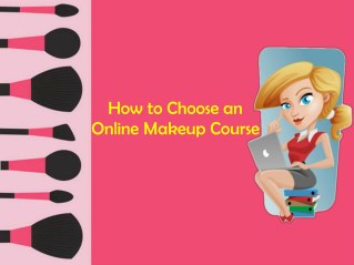 How To Chose An Online Makeup Course