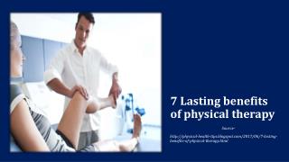 7 Lasting benefits of physical therapy