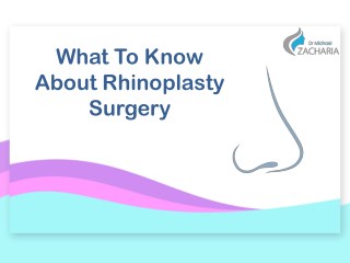 What To Know About Rhinoplasty Surgery