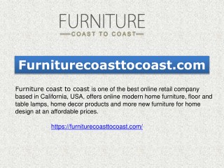 Online furniture shopping usa call at 626 968-9989