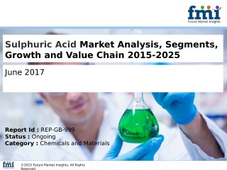 Sulphuric Acid Market size and Key Trends in terms of volume and value 2015-2025