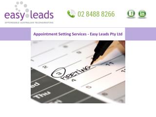 Appointment Setting Services - Easy Leads Pty Ltd