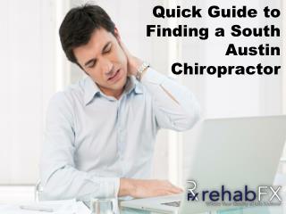Quick Guide to Finding a South Austin Chiropractor