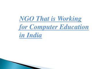 NGO that is Working for Computer Education in India