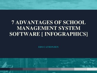 Advantages Of School Management System Software [ Infographics]