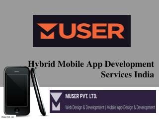 Hybrid Mobile App Development Services India