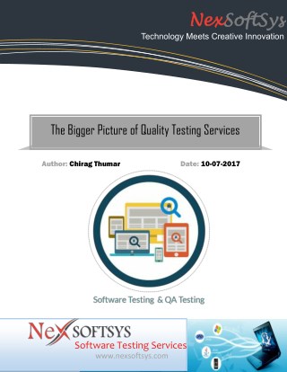 A Quality Testing Services Bigger Picture of Guest Blog