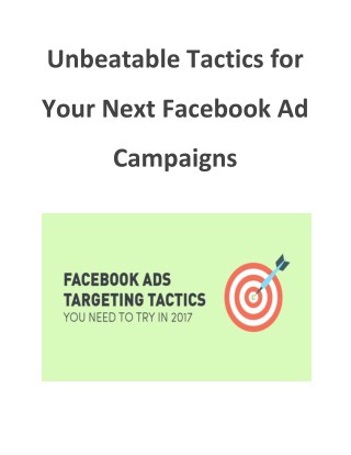 Unbeatable Tactics for Your Next Facebook Ad Campaigns