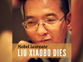 China's Nobel laureate Liu Xiaobo dies