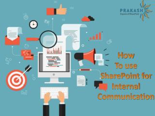 How to use share point for internal communication