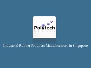 Industrial Rubber Products Singapore