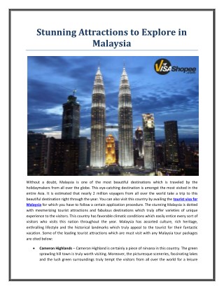 Stunning Attractions to Explore in Malaysia