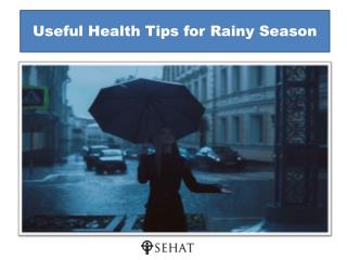 Most #Beneficial #HealthTips #EveryOne must follow during #RainySeason...!﻿