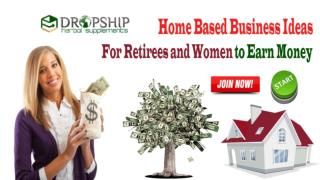 Home Based Business Ideas for Retirees and Women to Earn Money