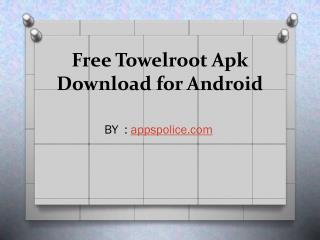 Download Towelroot APK for Android