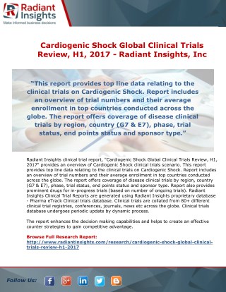 Cardiogenic Shock Global Clinical Trials Review, H1, 2017 - Radiant Insights