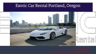 Exotic Car Rental Portland, Oregon