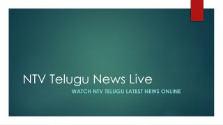 NTV News Live Online | NTV Live | Ntv Telugu News