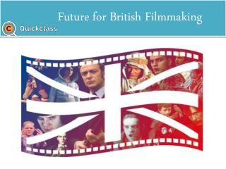 Future for British Filmmaking