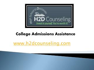 College Admission Assistance - h2dcounseling.com