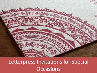Letterpress Invitations for Special Occasions
