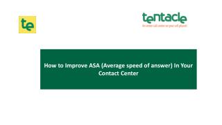 How to Improve ASA (Average speed of answer) In Your Contact Center