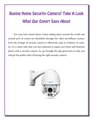 Buying Home Security Camera? Take A Look What Our Expert Says About