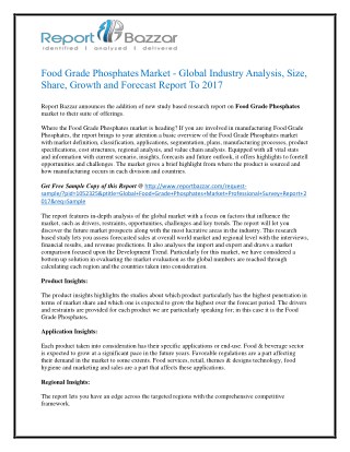 Food grade phosphates Market Size, Share, Trends, History, Gross Margin and Forecasts To 2017