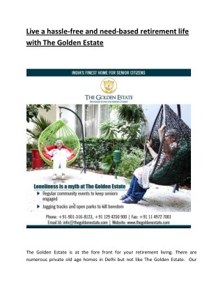 Live a hassle-free and need-based retirement life with The Golden Estate