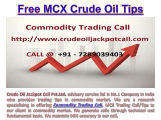 Commodity Trading Call, MCX Trading Call