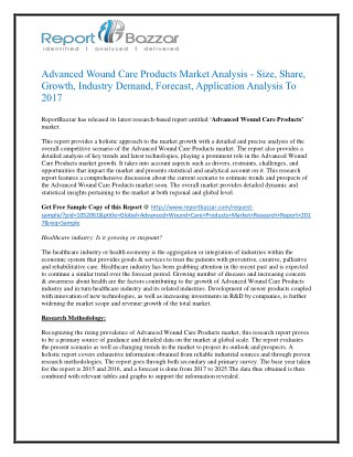 Advanced wound care products Market Size, Share, Trends, History, Gross Margin and Forecasts To 2017