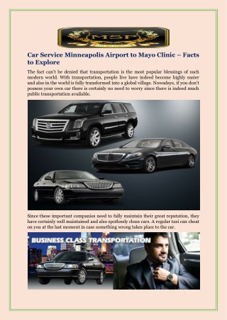Car Service Minneapolis Airport to Mayo Clinic – Facts to Explore