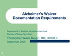 Alzheimers Waiver Documentation Requirements