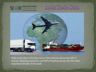 Importance of India Trade Data For International Trade