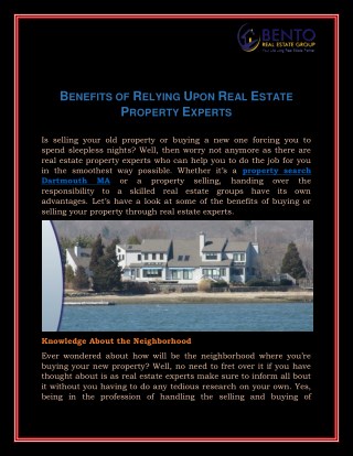 Benefits of relying upon real estate property experts bento real estate