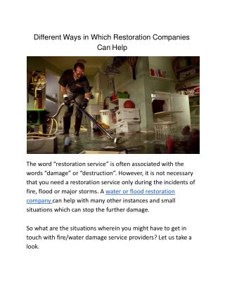 Different Ways in Which Restoration Companies Can Help