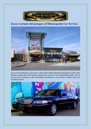 Know Certain Advantages of Minneapolis Car Service