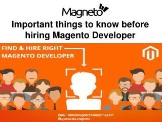 Things to Consider Before Hiring Magento Developer