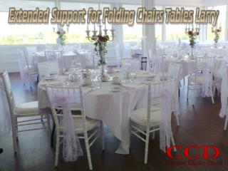 Extended Support for Folding Chairs Tables Larry