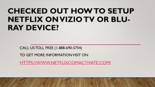 How to setup Netflix on Vizio TV or Blu-ray device?
