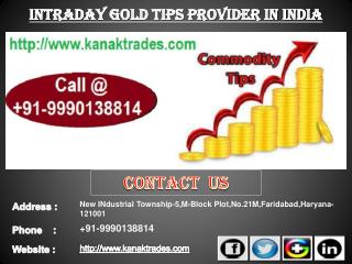 Intraday Jackpot Tips, Intraday Gold Tips Provider in India